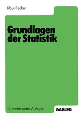 Fischer |  Grundlagen der Statistik | eBook | Sack Fachmedien