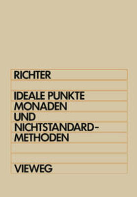 Richter |  Ideale Punkte, Monaden und Nichtstandard-Methoden | eBook | Sack Fachmedien