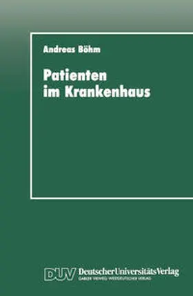 Böhm |  Patienten im Krankenhaus | eBook | Sack Fachmedien