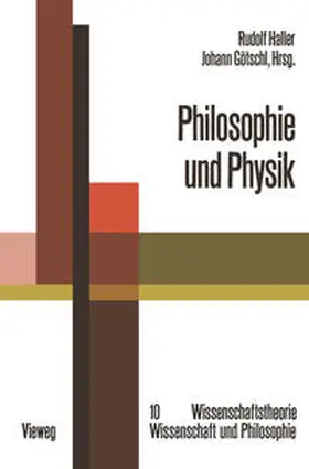 Haller / Götschl |  Philosophie und Physik | eBook | Sack Fachmedien