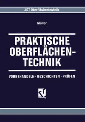 Müller |  Praktische Oberflächentechnik | eBook | Sack Fachmedien