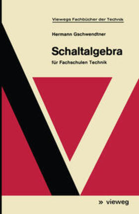 Gschwendtner |  Schaltalgebra | eBook | Sack Fachmedien