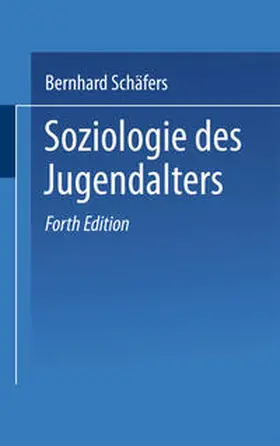 Schäfers |  Soziologie des Jugendalters | eBook | Sack Fachmedien