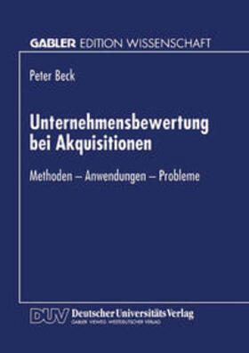 Beck |  Unternehmensbewertung bei Akquisitionen | eBook | Sack Fachmedien