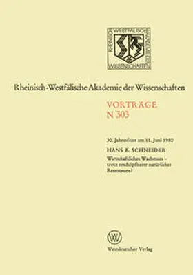 Schneider |  Wirtschaftliches Wachstum — trotz erschöpfbarer natürlicher Ressourcen? | eBook | Sack Fachmedien