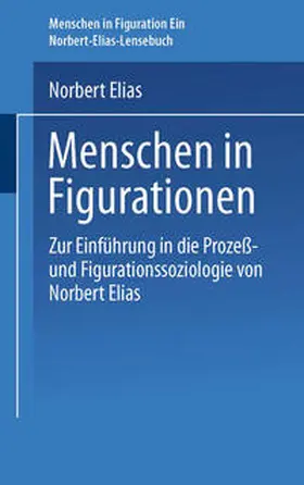 Bartels |  Menschen in Figurationen | eBook | Sack Fachmedien