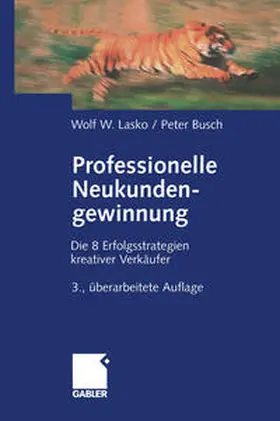 Lasko / Busch |  Professionelle Neukundengewinnung | eBook | Sack Fachmedien