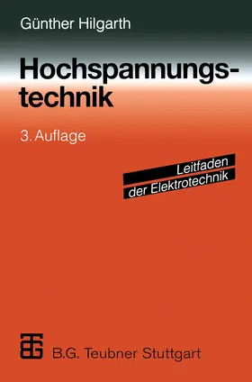 Hilgarth |  Hochspannungstechnik | Buch |  Sack Fachmedien