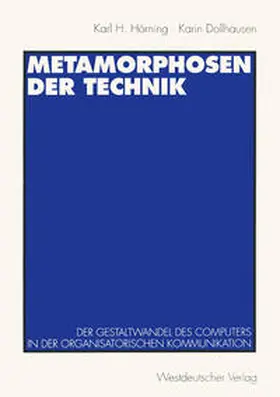 Hörning / Dollhausen |  Metamorphosen der Technik | eBook | Sack Fachmedien