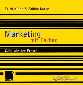 Küthe |  Marketing mit Farben | Buch |  Sack Fachmedien