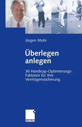 Mohr |  Überlegen anlegen | Buch |  Sack Fachmedien