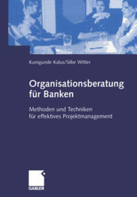 Kalus / Witter |  Organisationsberatung für Banken | eBook | Sack Fachmedien