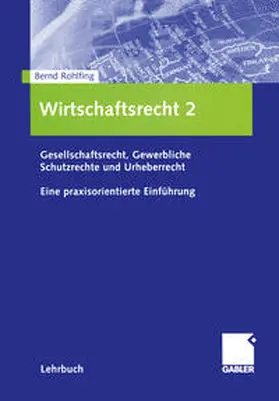 Rohlfing |  Wirtschaftsrecht 2 | eBook | Sack Fachmedien