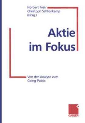 Frei / Schlienkamp | Aktie im Fokus | E-Book | sack.de