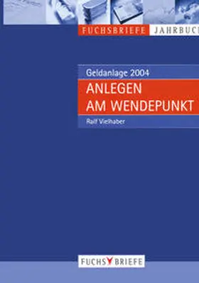 Vielhaber |  Anlegen am Wendepunkt | eBook | Sack Fachmedien