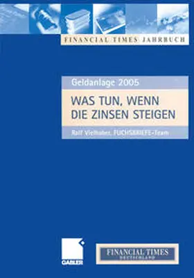 Vielhaber |  Was tun, wenn die Zinsen steigen | eBook | Sack Fachmedien