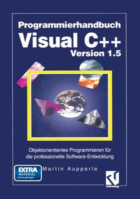 Aupperle |  Programmierhandbuch Visual C++ Version 1.5 | Buch |  Sack Fachmedien