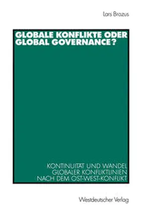 Brozus |  Globale Konflikte oder Global Governance? | eBook | Sack Fachmedien