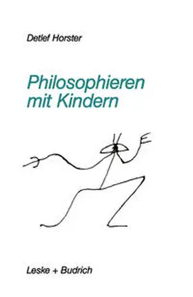 Horster |  Philosophieren mit Kindern | eBook | Sack Fachmedien