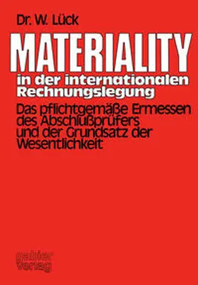 Lück |  Materiality in der internationalen Rechnungslegung | eBook | Sack Fachmedien