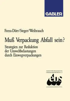 Feess |  Muß Verpackung Abfall sein? | eBook | Sack Fachmedien