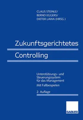 Steinle |  Zukunftsgerichtetes Controlling | eBook | Sack Fachmedien