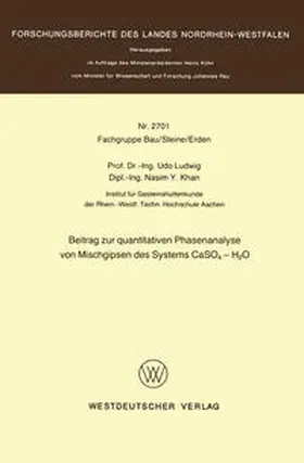 Ludwig |  Beitrag zur quantitativen Phasenanalyse von Mischgipsen des Systems CaSO4 — H2O | eBook | Sack Fachmedien