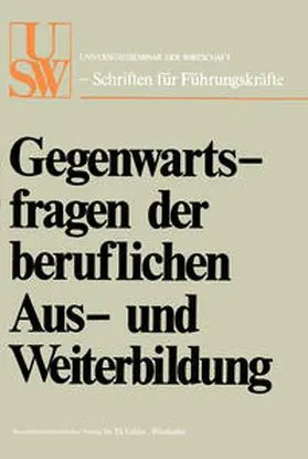 Albach / Colbe |  Gegenwartsfragen der beruflichen Aus- und Weiterbildung | eBook | Sack Fachmedien