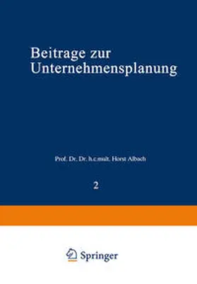 Albach |  Beiträge zur Unternehmensplanung | eBook | Sack Fachmedien