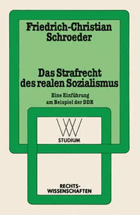 Schroeder |  Das Strafrecht des realen Sozialismus | eBook | Sack Fachmedien