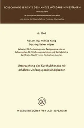 König |  Untersuchung des Kurzhubhonens mit erhöhten Umfangsgeschwindigkeiten | eBook | Sack Fachmedien