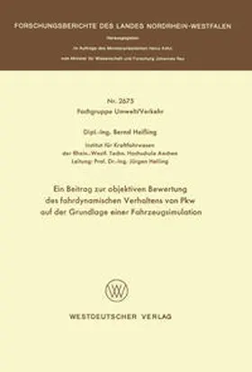 Heißing | Ein Beitrag zur objektiven Bewertung des fahrdynamischen Verhaltens von Pkw auf der Grundlage einer Fahrzeugsimulation | E-Book | sack.de