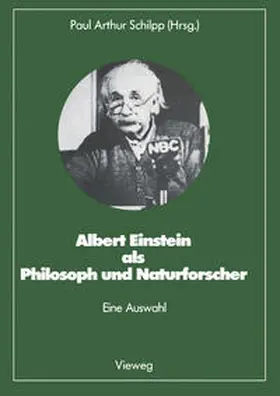 Schilpp |  Albert Einstein als Philosoph und Naturforscher | eBook | Sack Fachmedien