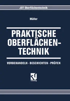 Müller |  Praktische Oberflächentechnik | eBook | Sack Fachmedien