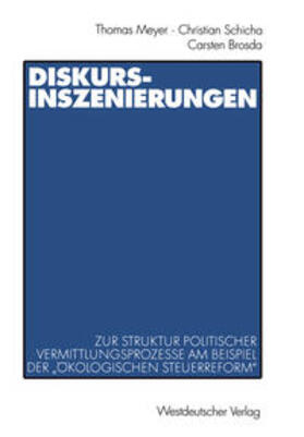 Meyer / Schicha / Brosda |  Diskurs-Inszenierungen | eBook | Sack Fachmedien