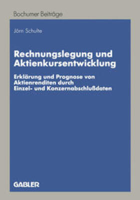 Schulte |  Rechnungslegung und Aktienkursentwicklung | eBook | Sack Fachmedien