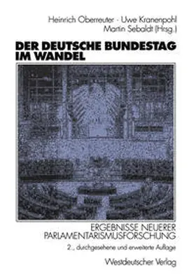 Oberreuter / Kranenpohl / Sebaldt |  Der Deutsche Bundestag im Wandel | eBook | Sack Fachmedien