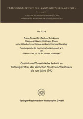 Brinkmann |  Qualität und Quantität des Bedarfs an Führungskräften der Wirtschaft Nordrhein-Westfalen bis zum Jahre 1990 | eBook | Sack Fachmedien