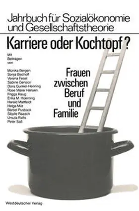 von Bergen |  Karriere oder Kochtopf? | eBook | Sack Fachmedien