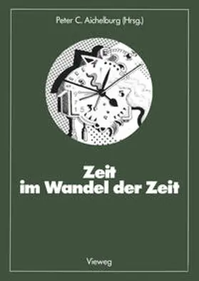 Aichelburg |  Zeit im Wandel der Zeit | eBook | Sack Fachmedien