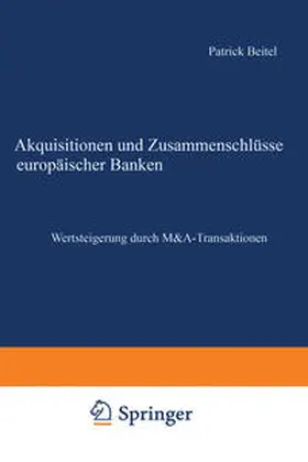 Beitel | Akquisitionen und Zusammenschlüsse europäischer Banken | E-Book | sack.de