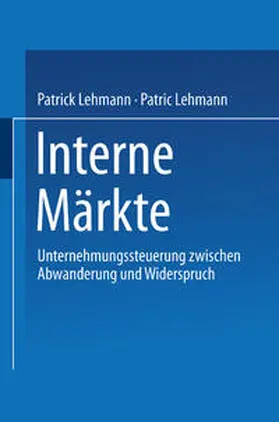 Lehmann |  Interne Märkte | eBook | Sack Fachmedien