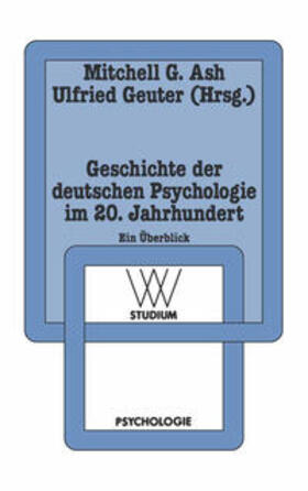 Ash / Geuter |  Geschichte der deutschen Psychologie im 20. Jahrhundert | eBook | Sack Fachmedien