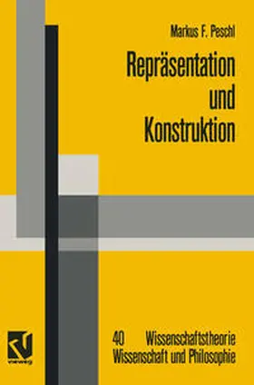 Peschl |  Repräsentation und Konstruktion | eBook | Sack Fachmedien