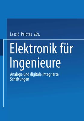Palotas |  Elektronik für Ingenieure | Buch |  Sack Fachmedien