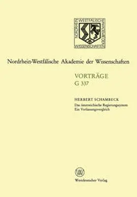 Schambeck |  Das österreichische Regierungssystem Ein Verfassungsvergleich | eBook | Sack Fachmedien