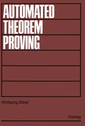 Bibel |  Automated Theorem Proving | eBook | Sack Fachmedien