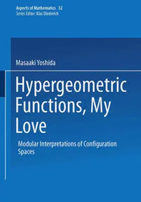 Yoshida |  Hypergeometric Functions, My Love | Buch |  Sack Fachmedien