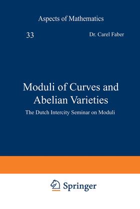 Looijenga / Faber |  Moduli of Curves and Abelian Varieties | Buch |  Sack Fachmedien