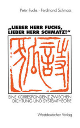 Fuchs / Schmatz | „Lieber Herr Fuchs, lieber Herr Schmatz!“ | E-Book | sack.de